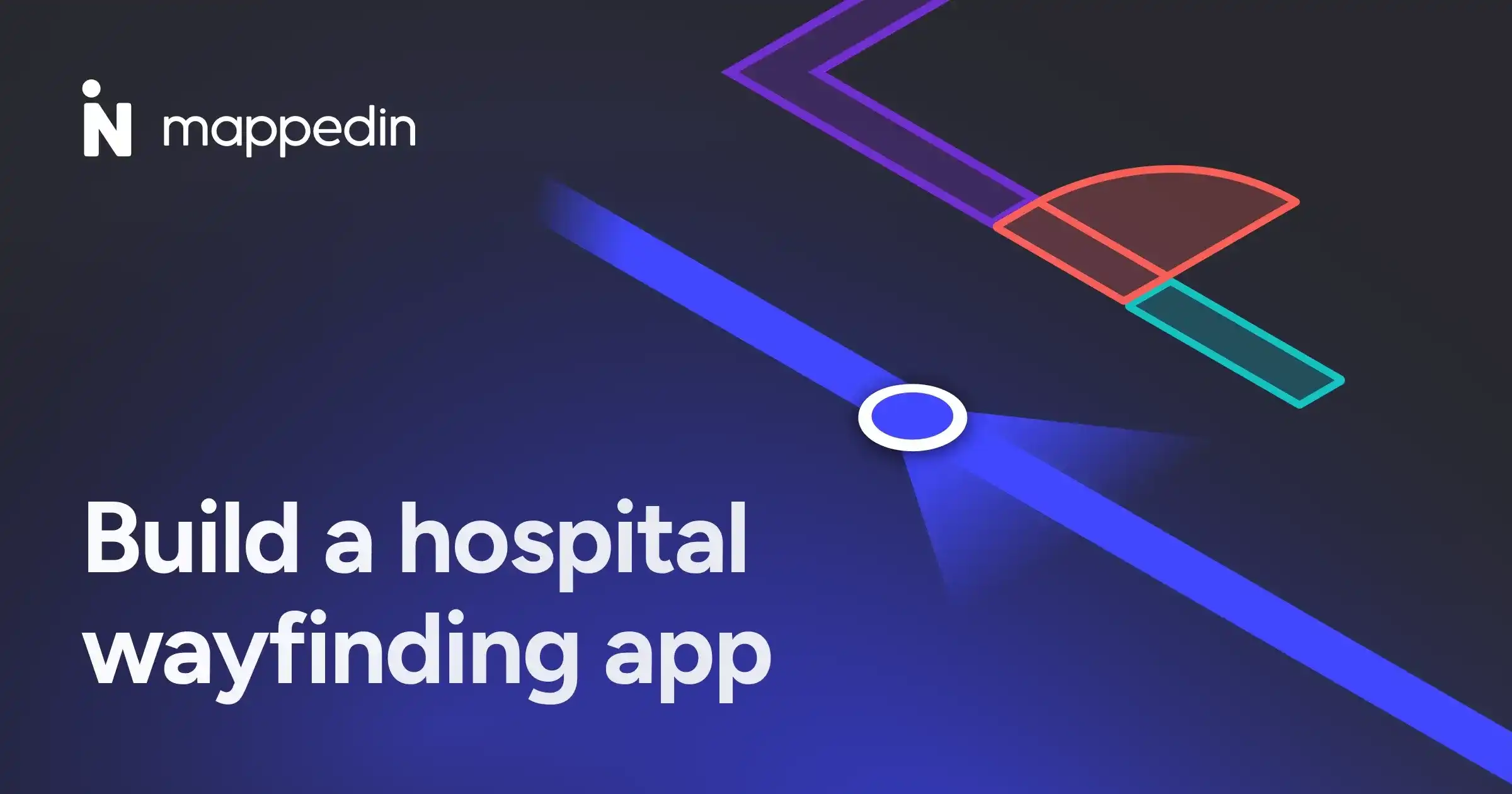 How to build a hospital wayfinding app