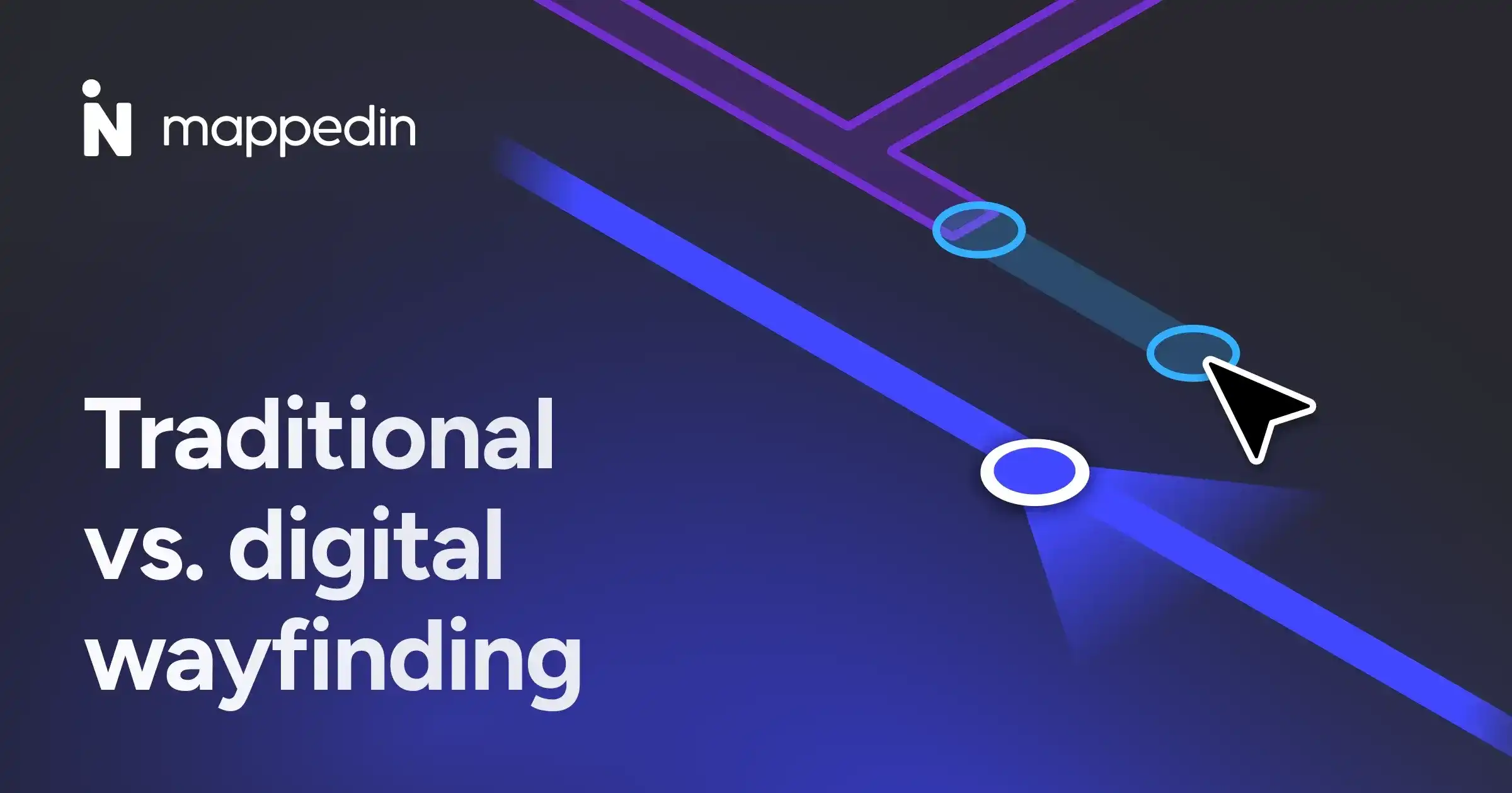 Traditional vs digital wayfinding guide