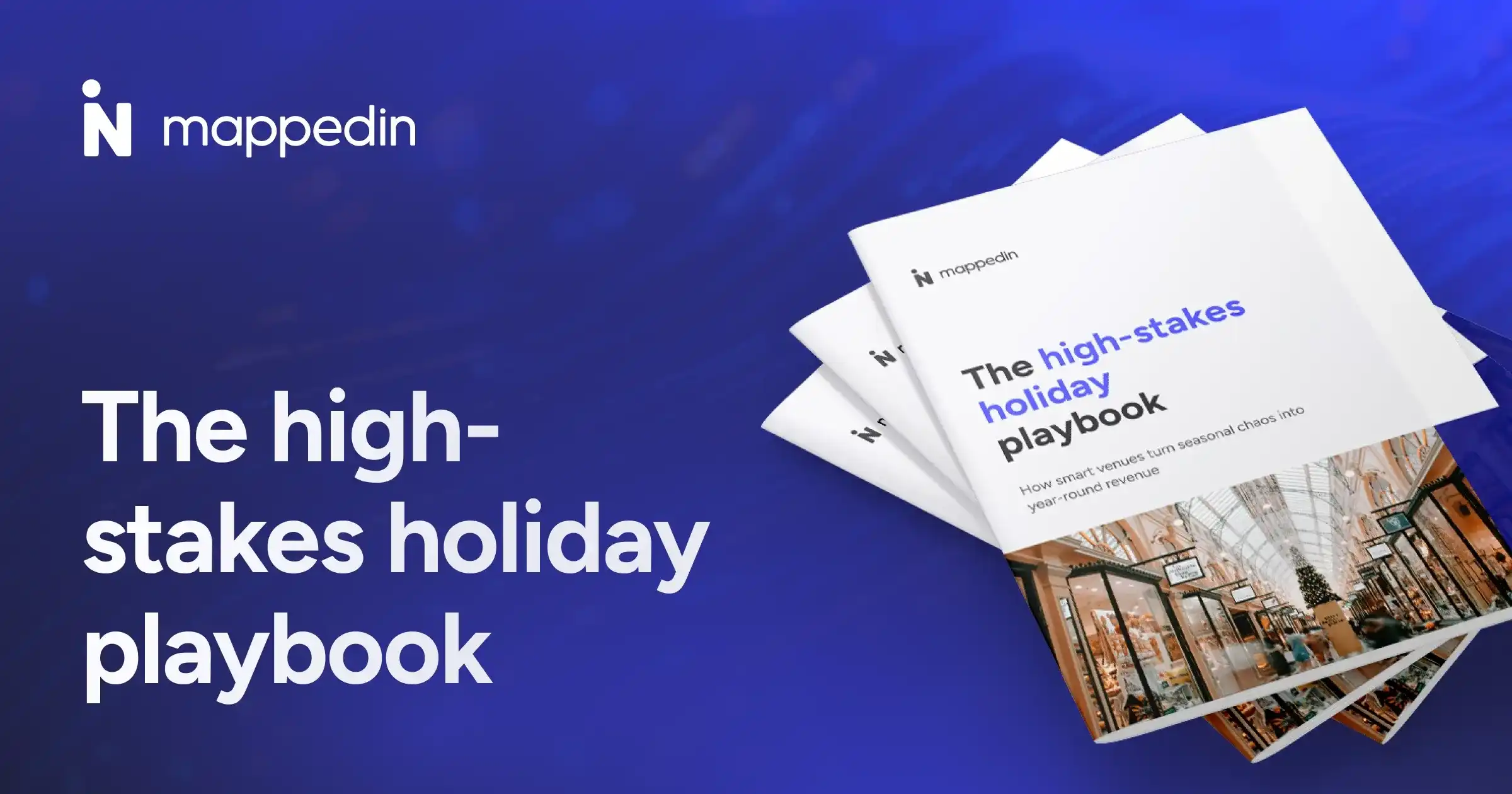 High-stakes holiday playbook guide