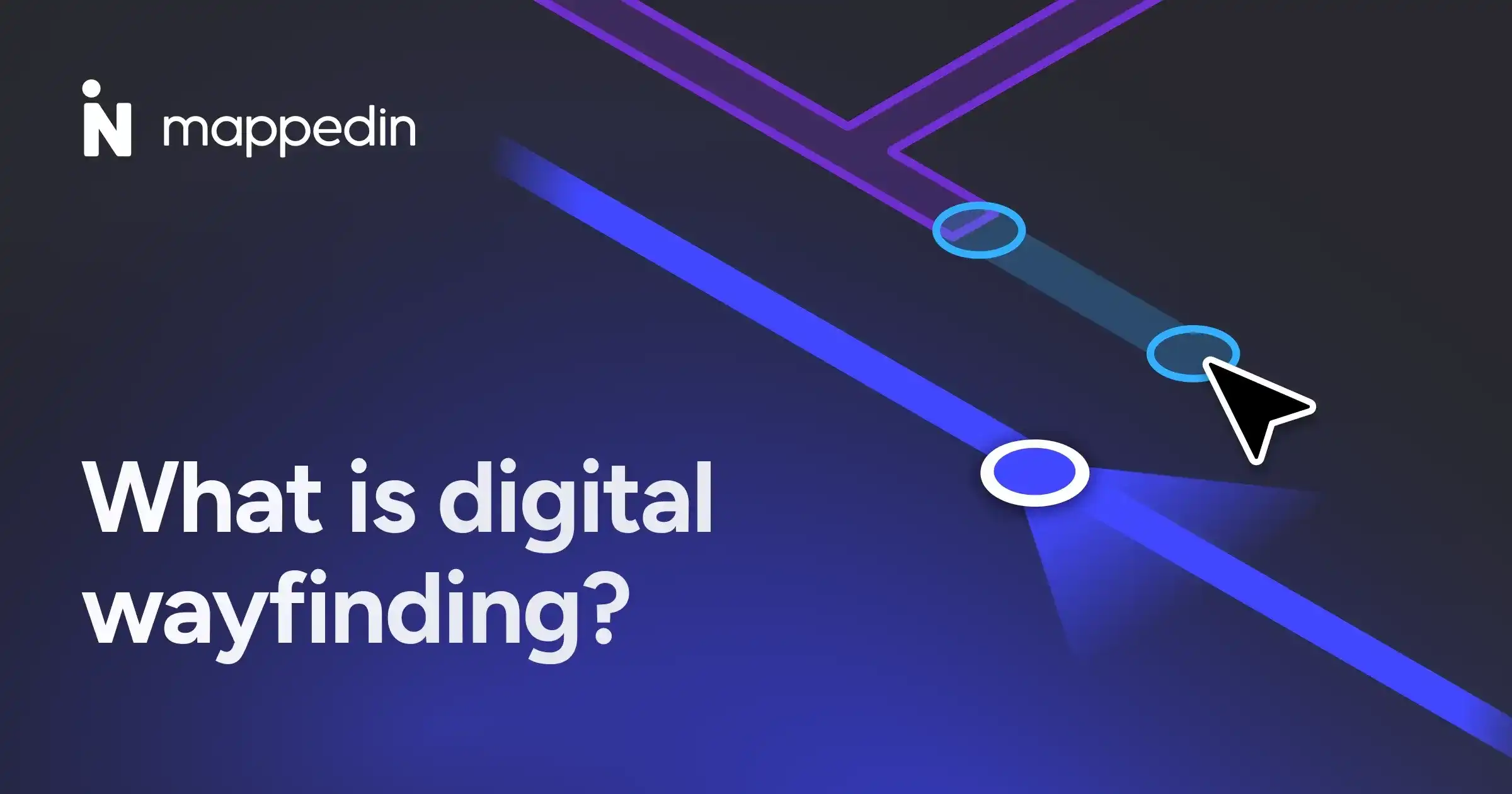What is digital wayfinding